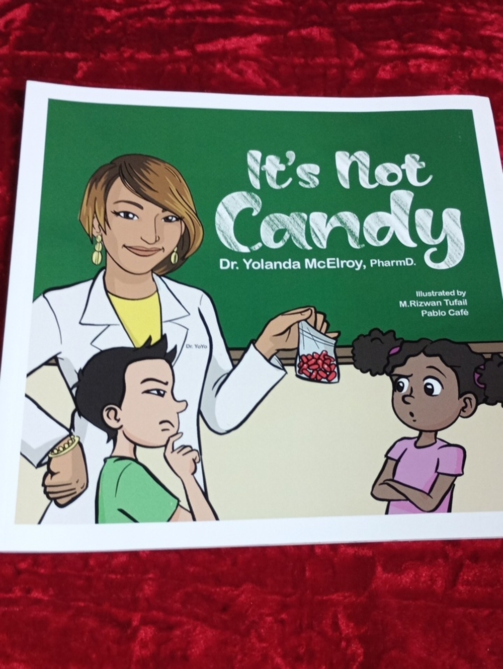 Children's Educational Book "It's Not Candy"